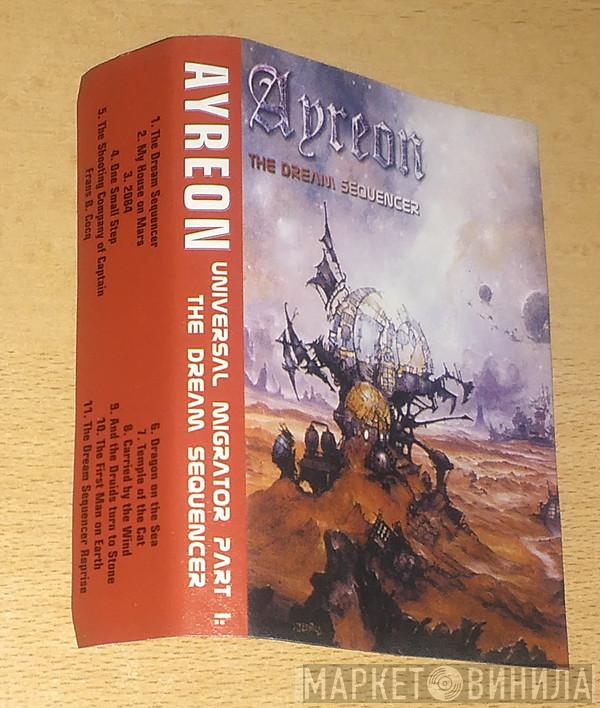  Ayreon  - Universal Migrator Part 1: The Dream Sequencer