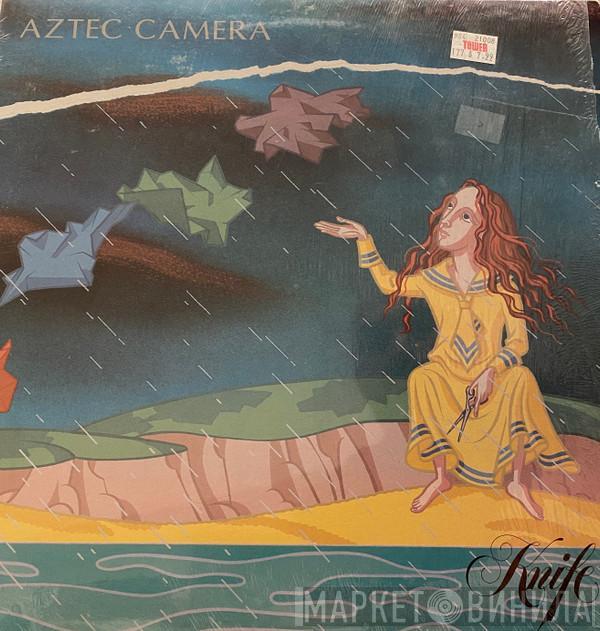  Aztec Camera  - Knife