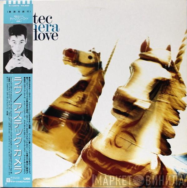  Aztec Camera  - Love