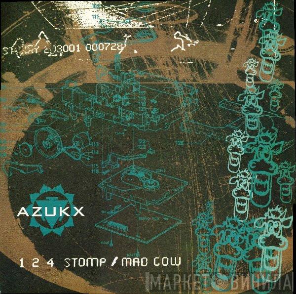  Azukx  - 1 2 4 Stomp / Mad Cow