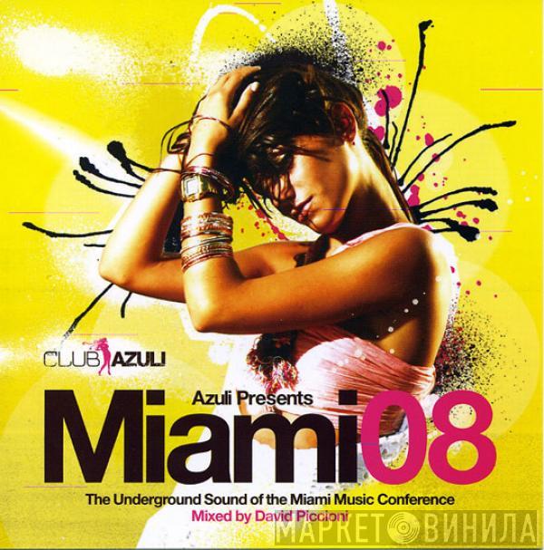  - Azuli Presents Miami 08