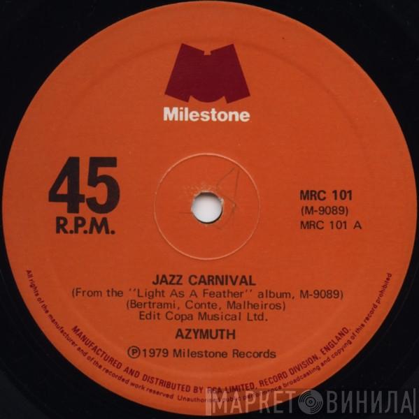  Azymuth  - Jazz Carnival c/w Fly Over The Horizon