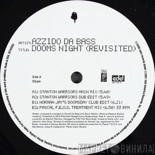  Azzido Da Bass  - Dooms Night (Revisited)