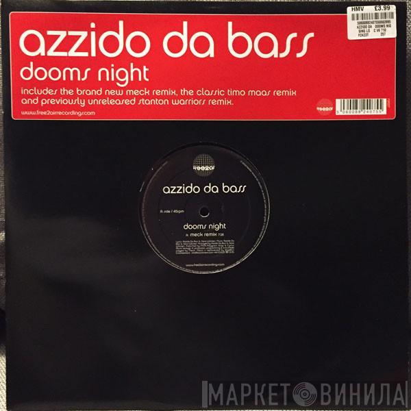 Azzido Da Bass - Dooms Night