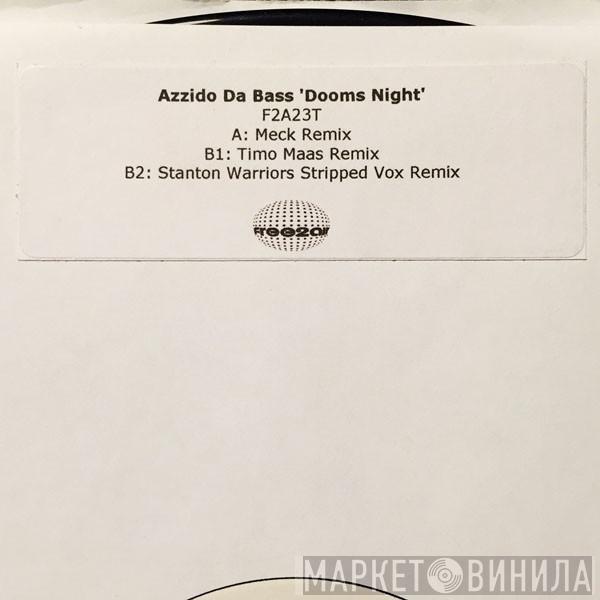  Azzido Da Bass  - Dooms Night