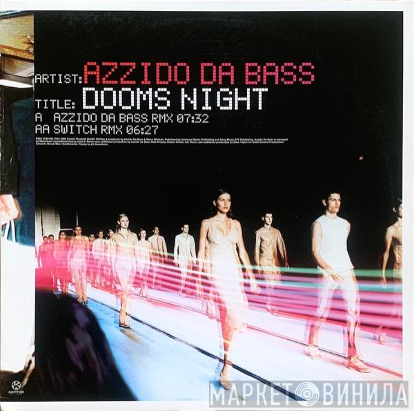  Azzido Da Bass  - Dooms Night