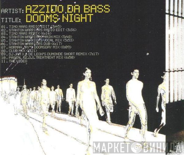  Azzido Da Bass  - Dooms Night