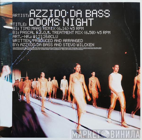 Azzido Da Bass - Dooms Night