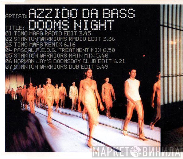  Azzido Da Bass  - Dooms Night