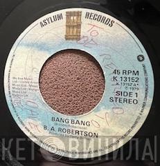  B. A. Robertson  - Bang Bang