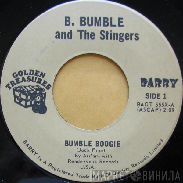  B. Bumble & The Stingers  - Bumble Boogie / Nut Rocker