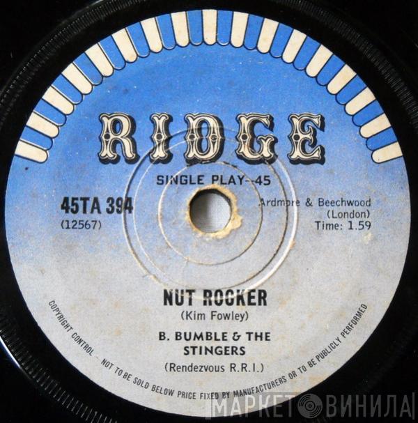  B. Bumble & The Stingers  - Nut Rocker / Nautilus