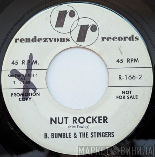  B. Bumble & The Stingers  - Nut Rocker / Nautilus