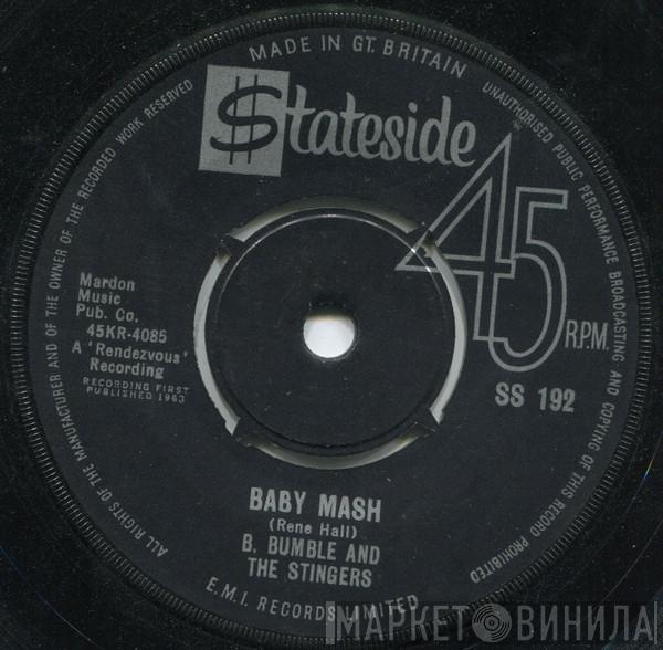B. Bumble & The Stingers - Baby Mash / Night Time Madness