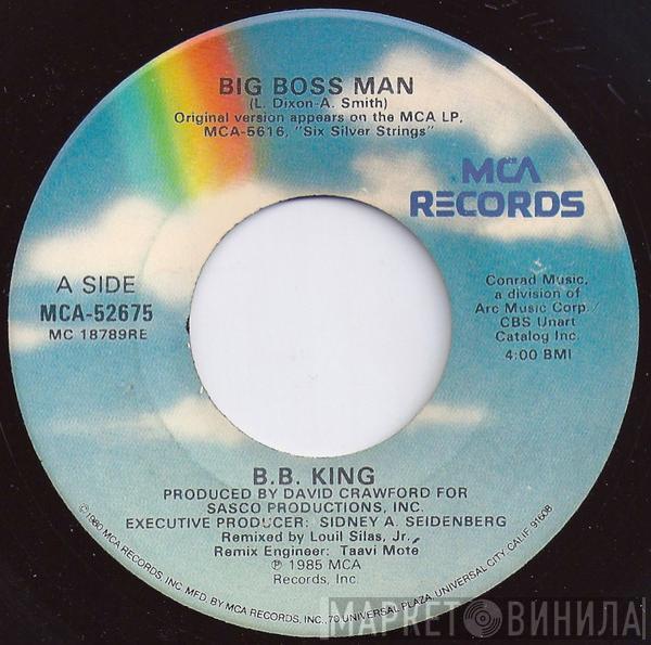 B.B. King - Big Boss Man / My Guitar Sings The Blues