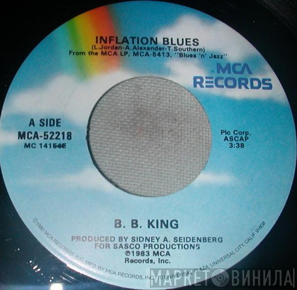 B.B. King - Inflation Blues / Sell My Monkey