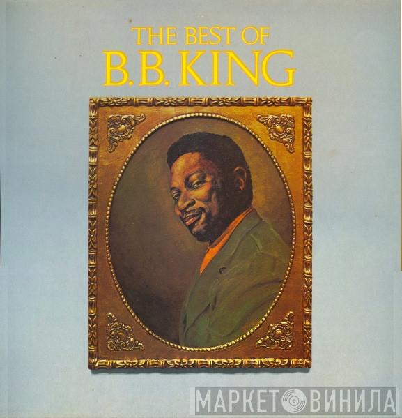  B.B. King  - The Best Of B. B. King