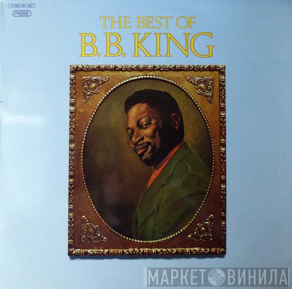 B.B. King  - The Best Of B. B. King