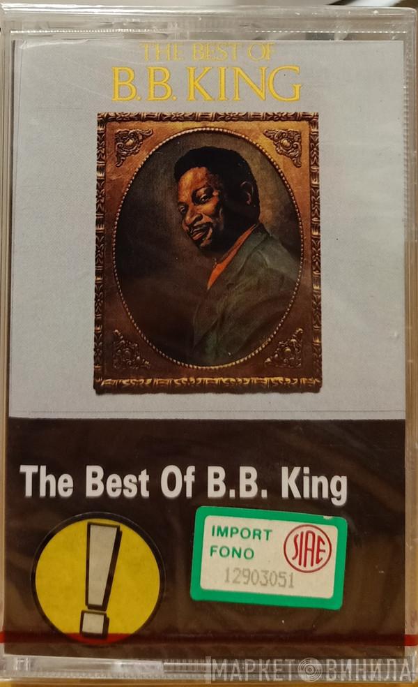  B.B. King  - The Best Of B. B. King