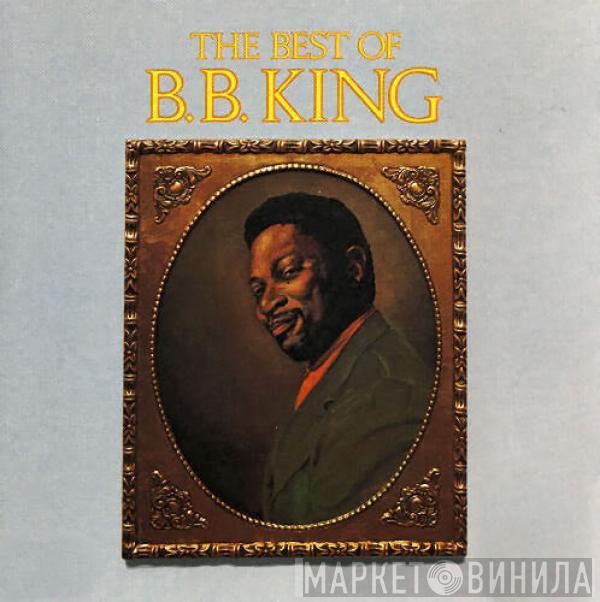  B.B. King  - The Best Of B.B. King