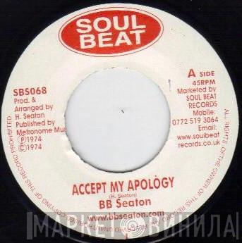 B.B. Seaton, Pete Weston - Accept My Apology / Ganja Law