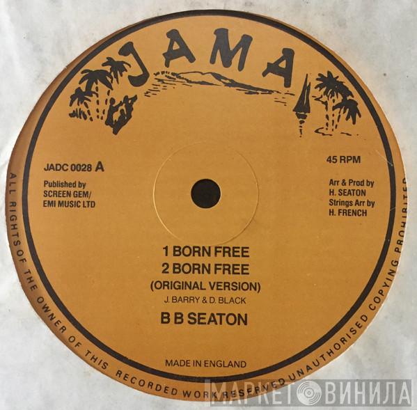 B.B. Seaton - Born Free / Sharing Love