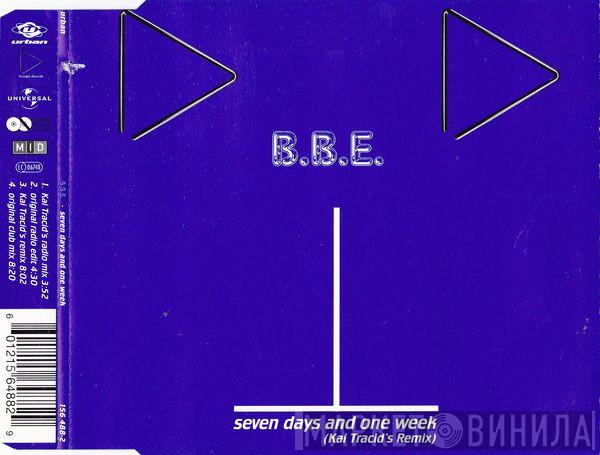  B.B.E.  - Seven Days And One Week (Kai Tracid's Remix)