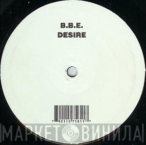  B.B.E.  - Desire