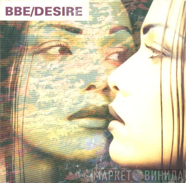  B.B.E.  - Desire