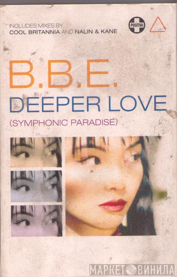 B.B.E. - Deeper Love (Symphonic Paradise)