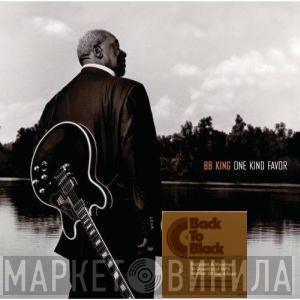  B.B. King  - One Kind Favor