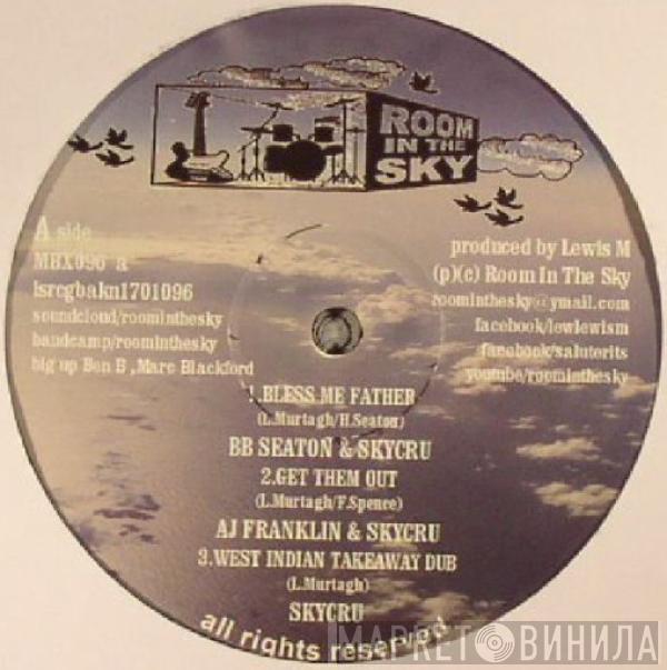 B.B. Seaton, Skycru - Bless Me Father