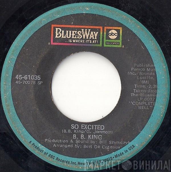 B.B. King - So Excited