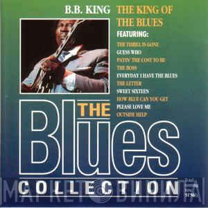  B.B. King  - The King Of The Blues
