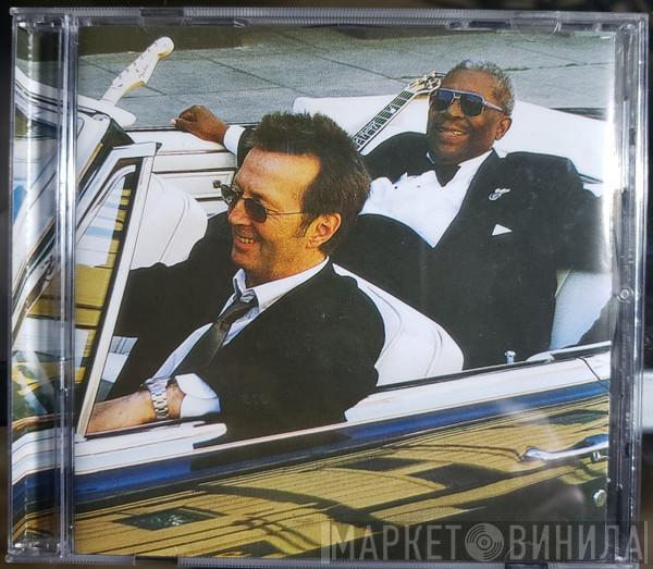 , B.B. King  Eric Clapton  - Riding With The King