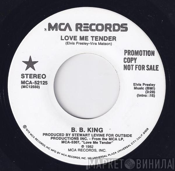 B.B. King - Love Me Tender