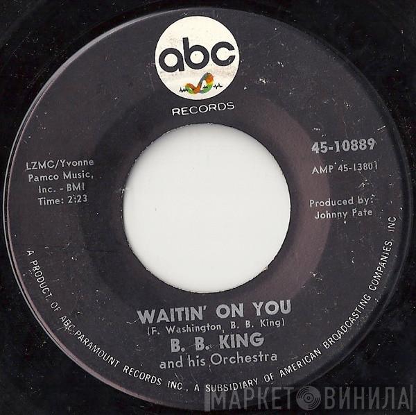 B.B. King - Waitin' On You