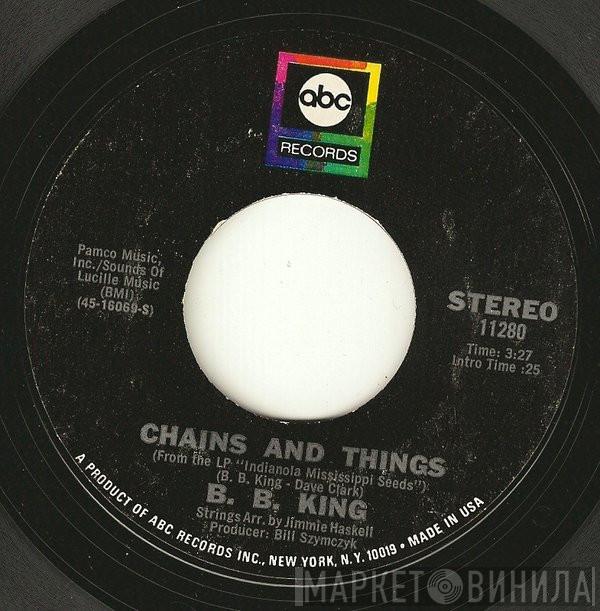 B.B. King - Chains And Things