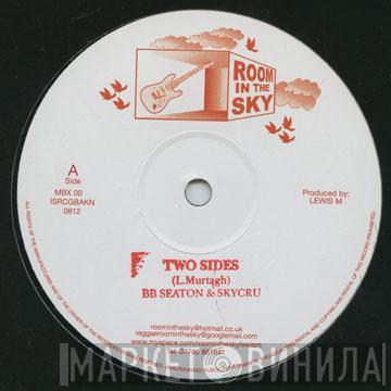 B.B. Seaton, Skycru - Two Sides