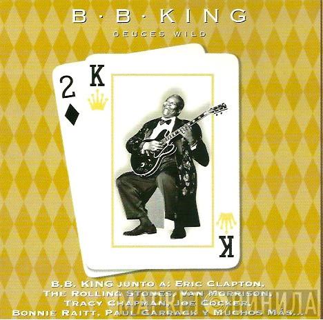  B.B. King  - Deuces Wild