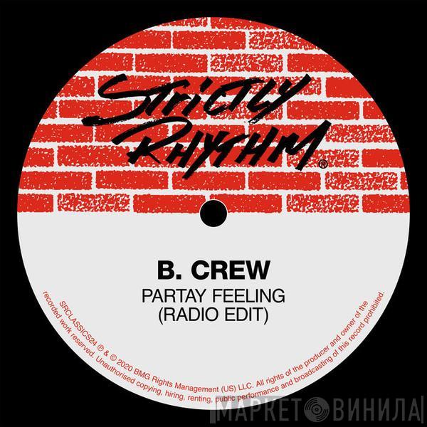  B-Crew  - Partay Feeling