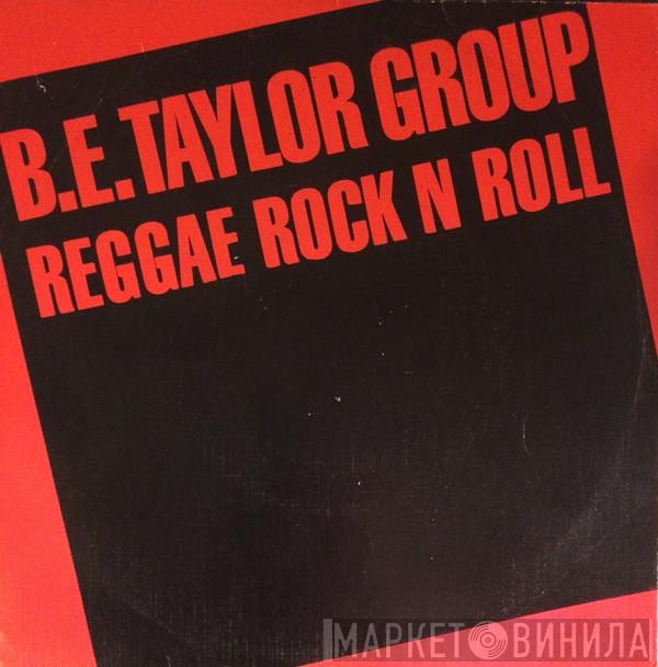 B.E. Taylor Group - Reggae Rock N Roll
