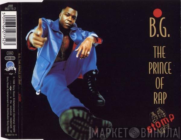  B.G. The Prince Of Rap  - Stomp