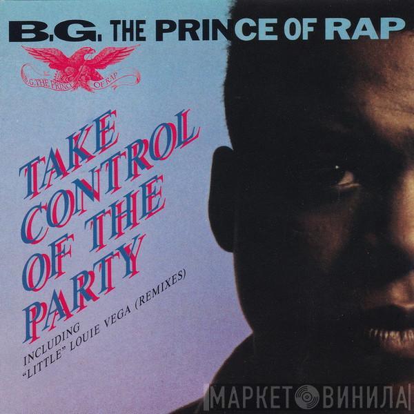  B.G. The Prince Of Rap  - Take Control Of The Party