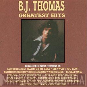 B.J. Thomas - Greatest Hits