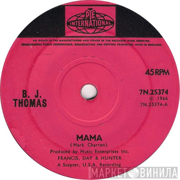 B.J. Thomas - Mama
