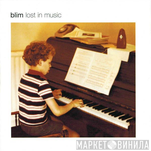  B.L.I.M.  - Lost In Music