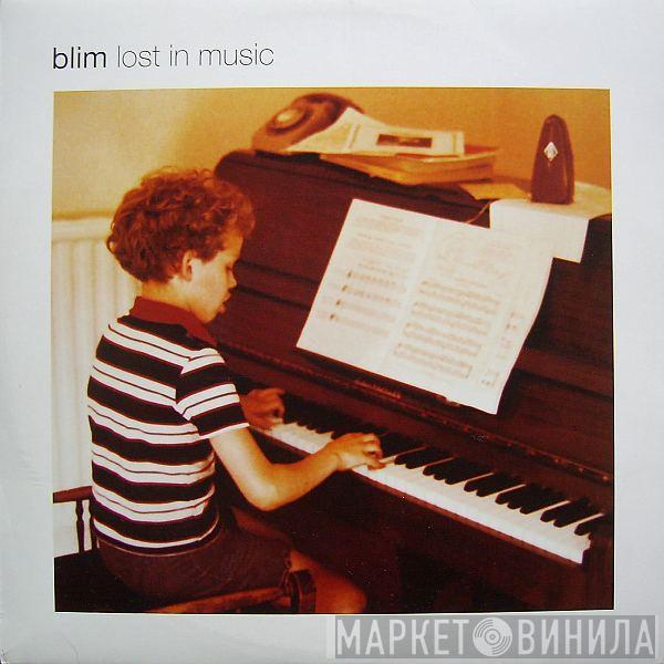  B.L.I.M.  - Lost In Music
