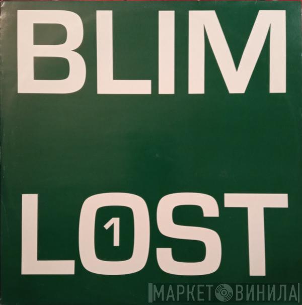 B.L.I.M., Chris Carter - Lost 1