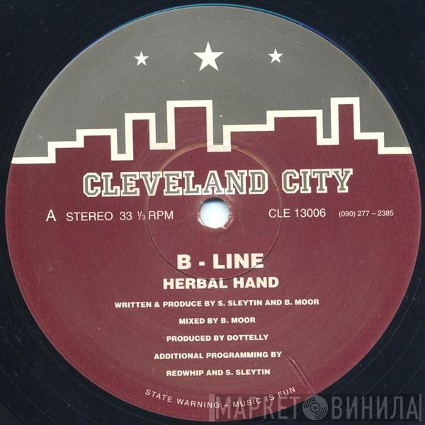 B-Line - Herbal Hand / Come To It